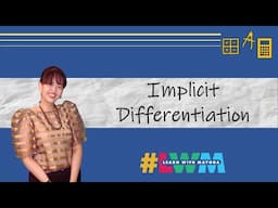 [Tagalog] Implicit Differentiation (Grade 11 Basic Calculus)