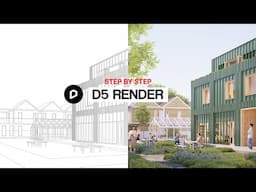 D5 Render Tutorial for Beginners / Real Time Archviz