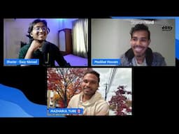 So, We Sat Down with Two Bangladeshi YouTubers in Canada | @TheHumanChanger @MazharulTube