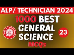 General Science for Railway ALP/Technician