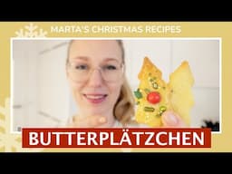 German Butterplätzchen - Butter and Sugar Cookies