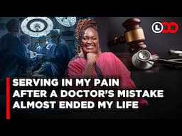 A doctor’s mistake almost ended my life but here I am six surgeries later serving God in my pain|LNN