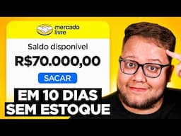 TESTEI DROPSHIPPING NO MERCADO LIVRE POR 10 DIAS