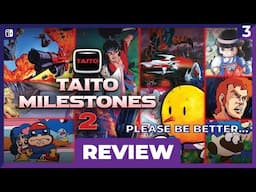 Finally, Some Good Taito Games | Taito Milestones 2 Review