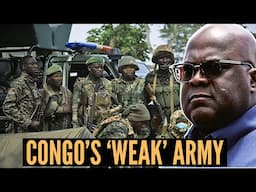 Why DR Congo has a Weak Army