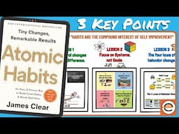 Atomic Habits, by James Clear - Animated Book Summary