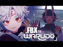 How to convert Fbx to Warudo - Let's Start!