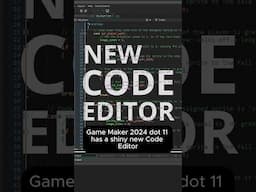 New Code Editor in GameMaker! 🔥