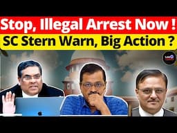 Stop, Illegal Arrest Now!  SC Stern Warn, Big Action? #lawchakra #supremecourtofindia #analysis