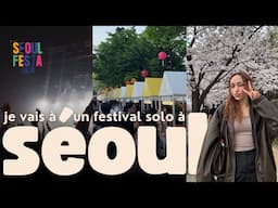 l'organisation du toursime de Séoul m'envoie faire un festival solo (seoul festa 2024)