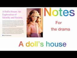 Notes on A doll’s house by Henrik Ibsen/ drama English Literature