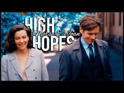 Morse & Joan || High Hopes