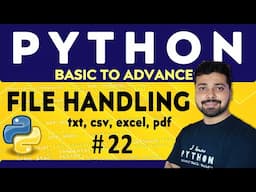 File Handling in Python | File Input & Output | Python Tutorial in Hindi 22