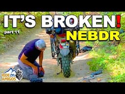 North East Backcountry Discovery Route (NEBDR) - IT'S BROKEN! - Part 11