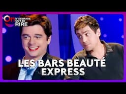 SKETCH INEDIT : Granier & Sentou [19] -  Les bars beauté express ! #ONDAR