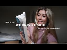 10 STEPS TO START WORKING HARDER *maybe you're a little too chill*