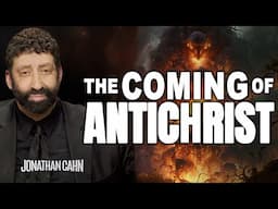 The Days of Antiochus & The Coming of Antichrist | Jonathan Cahn Sermon