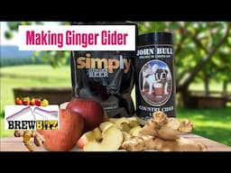 Making a Ginger Cider - Simply & John Bull