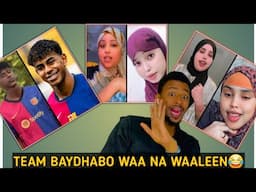 TEAM BAYDHABO AAN WADA HADALNO😂 DULQAADKA NAGA DHAMAAN RABO | DAYAX BAYDHABA LAYABANEEN SEE RABTIIN😂