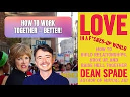 “Love In A F*cked-Up World”: Dean Spade’s Self-Help Book for Movements