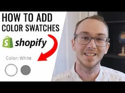 How To Add Color Swatches on Product Page on Shopify