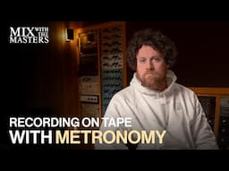 Joseph Mount recording on tape with Metronomy | Sneak Peek