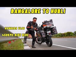 BENGALURU TO HUBBALLI ON BIKE 450KMS | Back To Hubli | Uttarakarnataka | Kannada Travel Vlog | TheGe