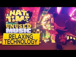 A Hat in Time Unused Music OST [Nyakuza Metro] - Relaxing Technology 🏵