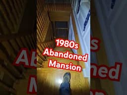 Untouched 1980s #abandoned Mansion Part 2!  #abandonedmansion #urbex #foryou #shorts