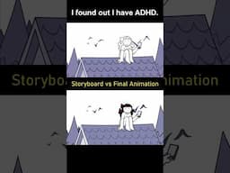 Storyboard vs Animation: I have ADHD (shot 4)