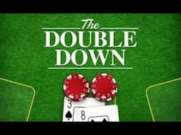 The DOUBLE DOWN Episode 001: "Invasion of the Body Counters" aka "Bespoke but Ugly"