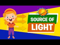 Sources of Light | Crash Course | Science Lesson | Educational Video | Light Resources