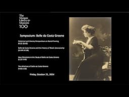 Symposium | Belle da Costa Greene