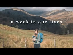 A WEEK IN OUR LIVES // family home life, baking and hiking in the Lakes