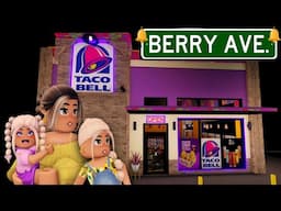 TACO BELL IN BERRY AVENUE! 🌮 Roblox Family Roleplay