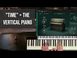 Hans Zimmer “Time” (Inception) Reconstructed with @TheCrowHillCo Vertical Piano