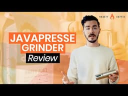 Javapress Manual Burr Grinder Review