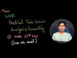 Live on 27th Nov: Practical Time series Forecasting