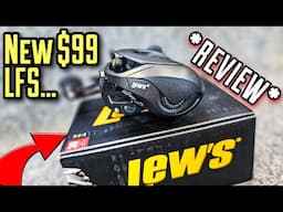 *NEW*  Lew's LFS Review (Is it STILL worth $99?)