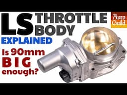 All 9 LS Throttle Bodies (and When to Upgrade)