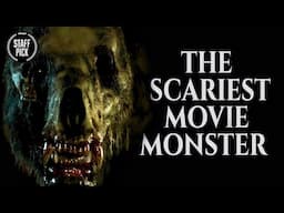 The Scariest Movie Monster