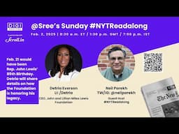 Sree's Sunday #NYTReadalong | Detria Everson (CEO, John and Lillian Miles Lewis Foundation)