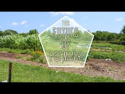 The Future of Farming