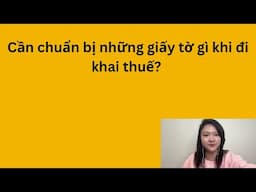 Cần chuẩn bị gì để đi khai thuế. Khai thuế ở Mỹ. Cuộc sống Mỹ 🇺🇸