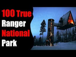 100 TRUE TERRIFYING PARK Ranger National Park Stories For Nightmares! (ULTRA COMPILATION)