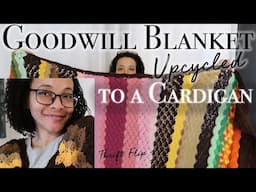 How to Make a Cardigan out of a Blanket | Thrift Flip | Cheat Code for Knitting