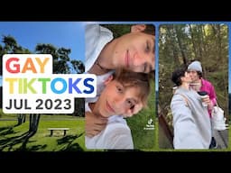 🌈 hot summer nights, mid july, when you and i were forever young 👨‍❤️‍👨 gay tiktoks 💅 july 2023