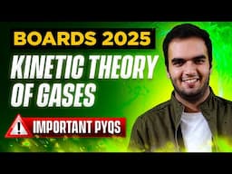 Kinetic Theory of Gases Maharashtra Board 2025 Important Discussion with PYQS RG Lectures