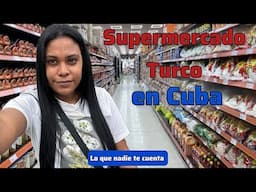 Primer Supermercado Turco en Cuba 🇨🇺 | Lo Que Nadie Te Cuenta | @yusivlogscuba