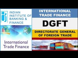 Chapter 13 - DGFT (Directorate General of Foreign Trade)